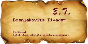 Bosnyakovits Tivadar névjegykártya